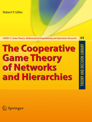 cover image of The Cooperative Game Theory of Networks and Hierarchies